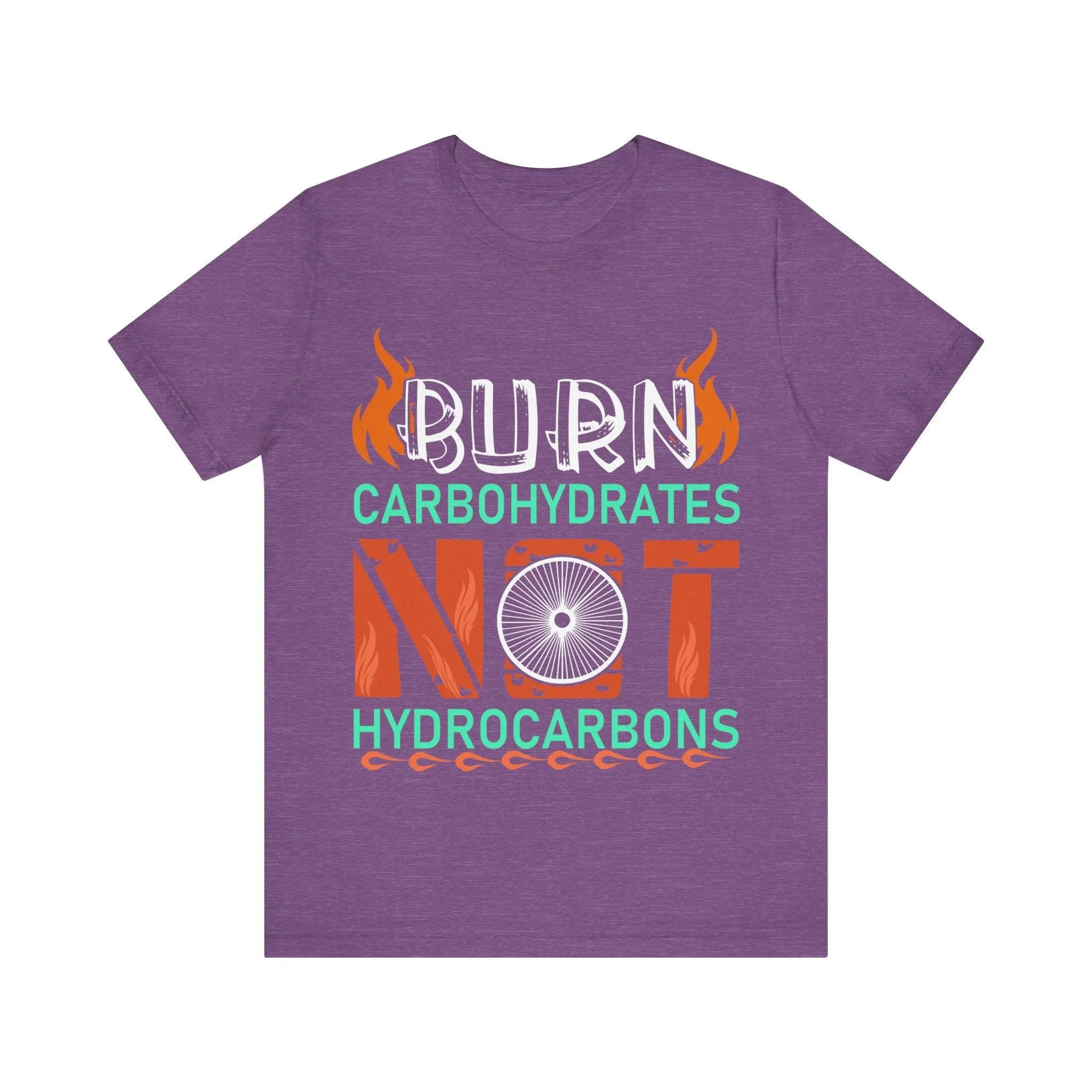 Hiking Burn Carbs Not Hydrocarbons T Shirt