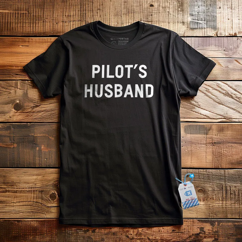 Pilot's Husband - T-Shirt